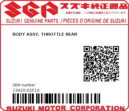 Product image: Suzuki - 13420-02F10 - BODY ASSY, THROTTLE REAR  0