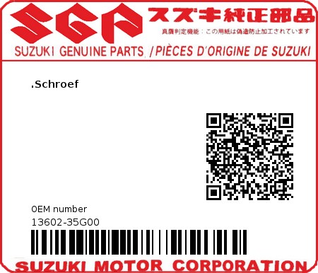 Product image: Suzuki - 13602-35G00 - SCREW  0