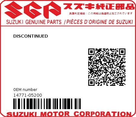 Product image: Suzuki - 14771-05200 - DISCONTINUED         