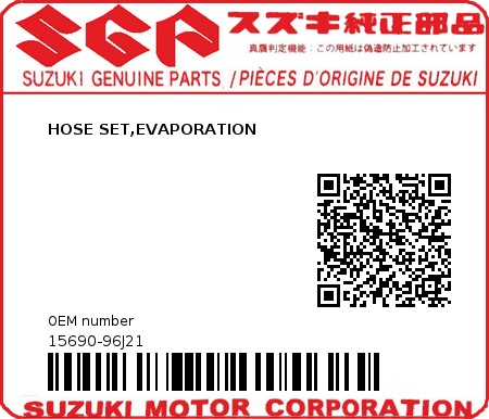 Product image: Suzuki - 15690-96J21 - HOSE SET,EVAPORATION 