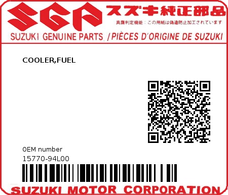 Product image: Suzuki - 15770-94L00 - COOLER,FUEL  0