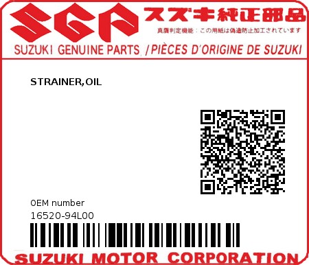 Product image: Suzuki - 16520-94L00 - STRAINER,OIL  0