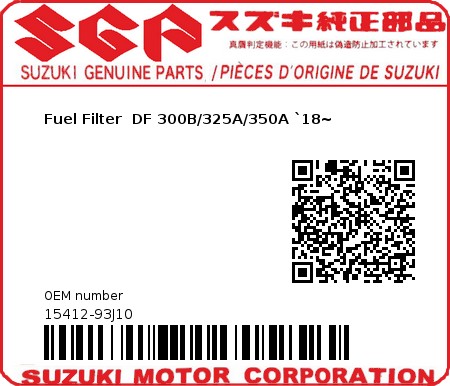 Product image: Suzuki - 15412-93J10 - Fuel Filter  DF 300B/325A/350A `18~ 