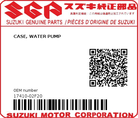 Product image: Suzuki - 17410-02F20 - CASE, WATER PUMP 