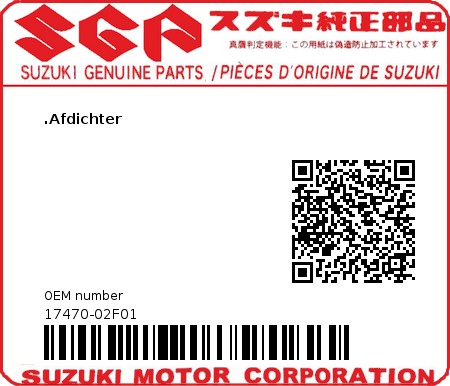 Product image: Suzuki - 17470-02F01 - SEAL 