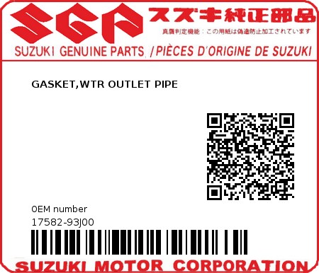 Product image: Suzuki - 17582-93J00 - GASKET,WTR OUTL 