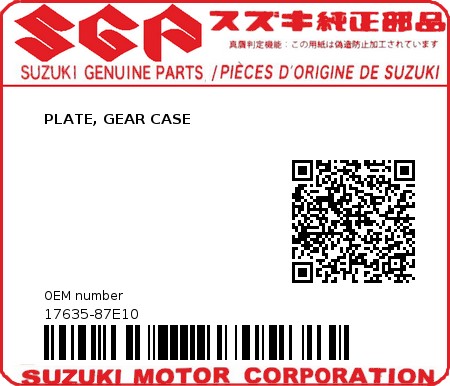 Product image: Suzuki - 17635-87E10 - PLATE,GEAR CASE  0