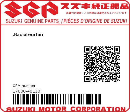 Product image: Suzuki - 17800-48E10 - .Radiateurfan  0