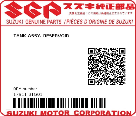 Product image: Suzuki - 17911-31G01 - TANK ASSY. RESERVOIR 