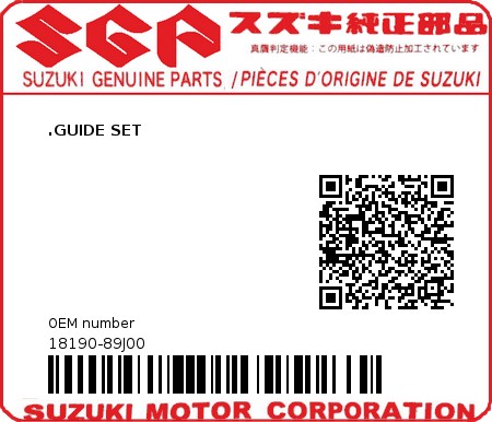 Product image: Suzuki - 18190-89J00 - GUIDE SET  0