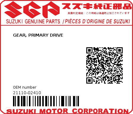 Product image: Suzuki - 21110-02410 - GEAR, PRIMARY DRIVE         