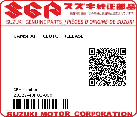 Product image: Suzuki - 23122-48H02-000 - CAMSHAFT, CLUTCH RELEASE 