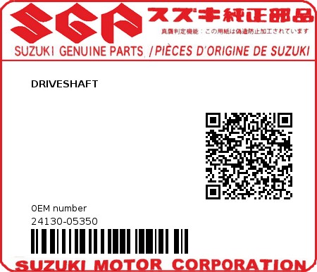 Product image: Suzuki - 24130-05350 - DRIVESHAFT          0