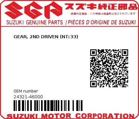 Product image: Suzuki - 24321-46000 - GEAR, 2ND DRIVEN (NT:33)         