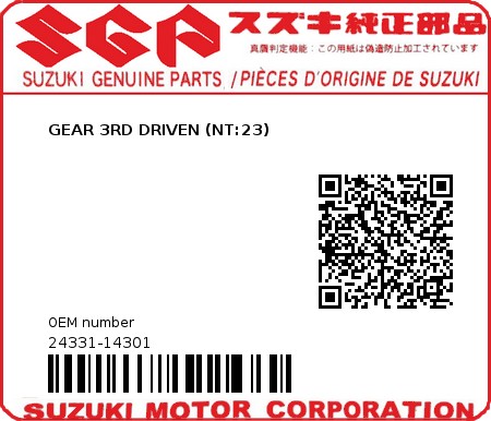 Product image: Suzuki - 24331-14301 - GEAR 3RD DRIVEN (NT:23)         