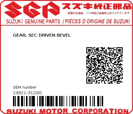 Product image: Suzuki - 24921-31G00 - GEAR, SEC DRIVEN BEVEL         