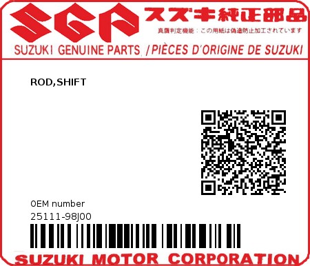 Product image: Suzuki - 25111-98J00 - ROD,SHIFT(X)  0