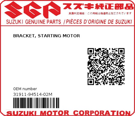 Product image: Suzuki - 31911-94514-02M - BRACKET, STARTING MOTOR 