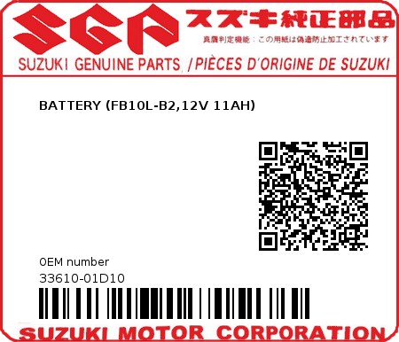 Product image: Suzuki - 33610-01D10 - BATTERY (FB10L-B2,12V 11AH)         