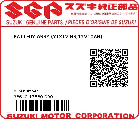 Product image: Suzuki - 33610-17E30-000 - BATTERY ASSY (YTX12-BS,12V10AH) 