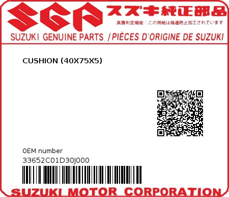 Product image: Suzuki - 33652C01D30J000 - CUSHION (40X75X5)  0