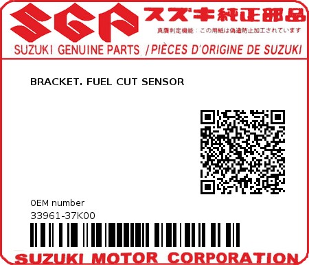 Product image: Suzuki - 33961-37K00 - BRACKET. FUEL CUT SENSOR 