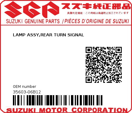 Product image: Suzuki - 35603-06B12 - LAMP ASSY,REAR TURN SIGNAL  0