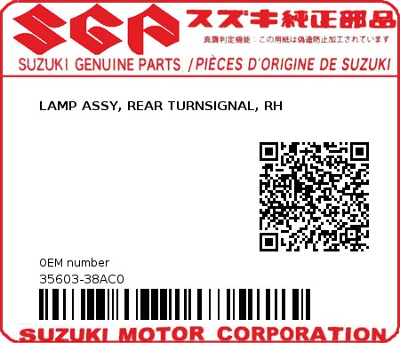 Product image: Suzuki - 35603-38AC0 - LAMP ASSY, REAR TURNSIGNAL, RH  0
