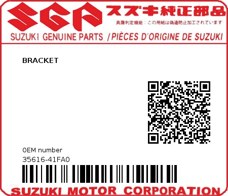 Product image: Suzuki - 35616-41FA0 - BRACKET          0
