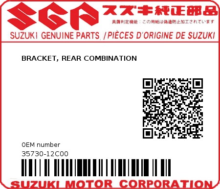 Product image: Suzuki - 35730-12C00 - BRACKET, REAR COMBINATION         