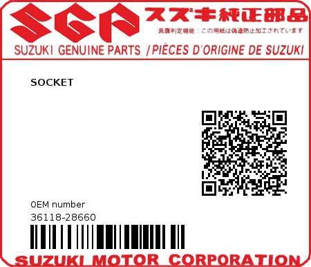 Product image: Suzuki - 36118-28660 - SOCKET  0