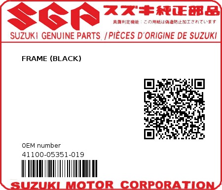 Product image: Suzuki - 41100-05351-019 - FRAME (BLACK) 