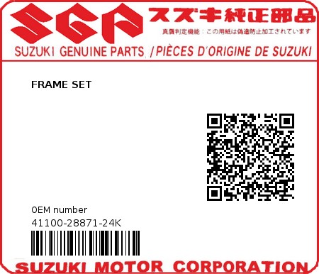 Product image: Suzuki - 41100-28871-24K - FRAME SET  0