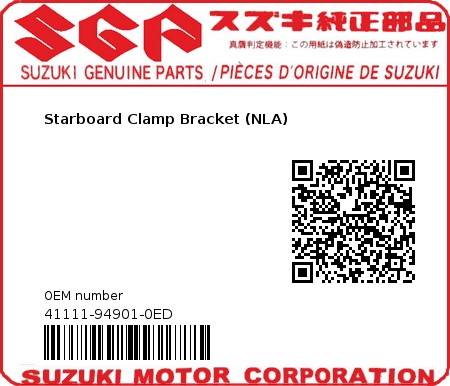 Product image: Suzuki - 41111-94901-0ED - Starboard Clamp Bracket (NLA) 