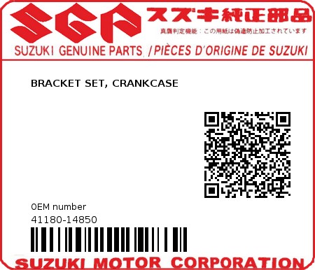 Product image: Suzuki - 41180-14850 - BRACKET SET, CRANKCASE         