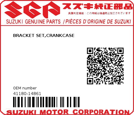 Product image: Suzuki - 41180-14861 - BRACKET SET,CRANKCASE  0
