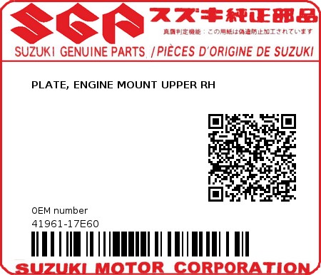 Product image: Suzuki - 41961-17E60 - PLATE, ENGINE MOUNT UPPER RH         