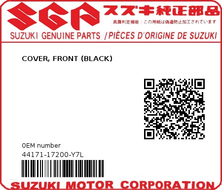 Product image: Suzuki - 44171-17200-Y7L - COVER, FRONT (BLACK) 