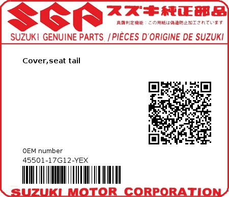 Product image: Suzuki - 45501-17G12-YEX - Cover,seat tail  0