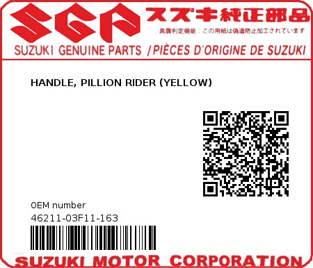 Product image: Suzuki - 46211-03F11-163 - HANDLE, PILLION RIDER (YELLOW)  0