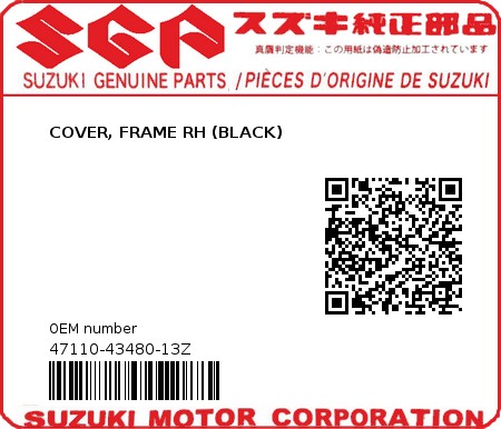 Product image: Suzuki - 47110-43480-13Z - COVER, FRAME RH (BLACK)  0