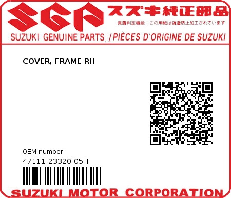 Product image: Suzuki - 47111-23320-05H - COVER, FRAME RH 