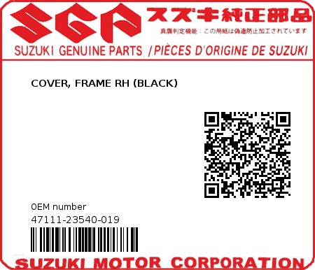 Product image: Suzuki - 47111-23540-019 - COVER, FRAME RH (BLACK) 