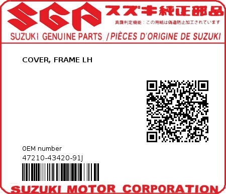 Product image: Suzuki - 47210-43420-91J - COVER, FRAME LH 