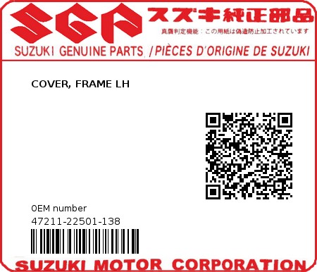 Product image: Suzuki - 47211-22501-138 - COVER, FRAME LH 