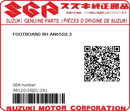 Product image: Suzuki - 48120-26J01-291 - FOOTBOARD RH AN650/L3  0
