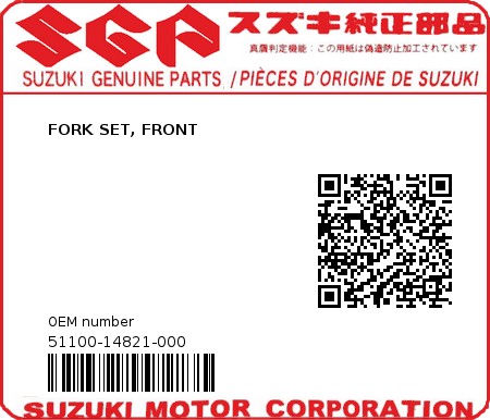 Product image: Suzuki - 51100-14821-000 - FORK SET, FRONT 