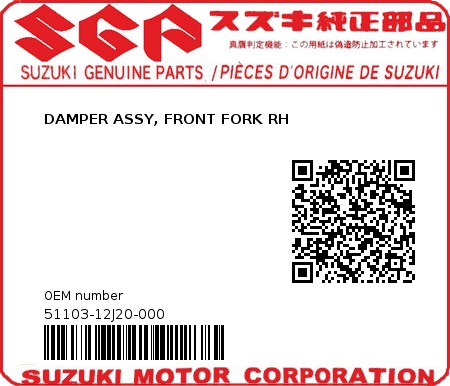 Product image: Suzuki - 51103-12J20-000 - DAMPER ASSY, FRONT FORK RH 