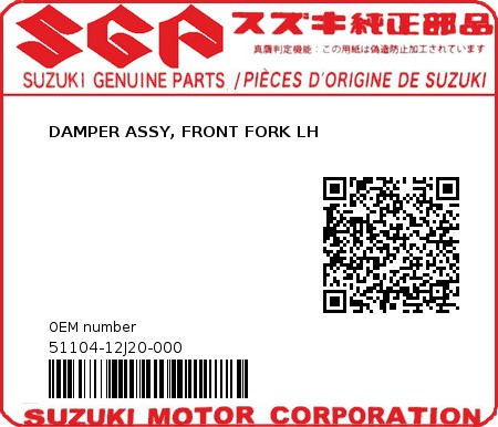 Product image: Suzuki - 51104-12J20-000 - DAMPER ASSY, FRONT FORK LH 