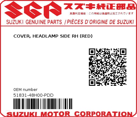 Product image: Suzuki - 51831-48H00-PDD - COVER, HEADLAMP SIDE RH (RED)  0